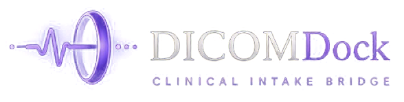 DICOMDock Clinical Intake Bridge